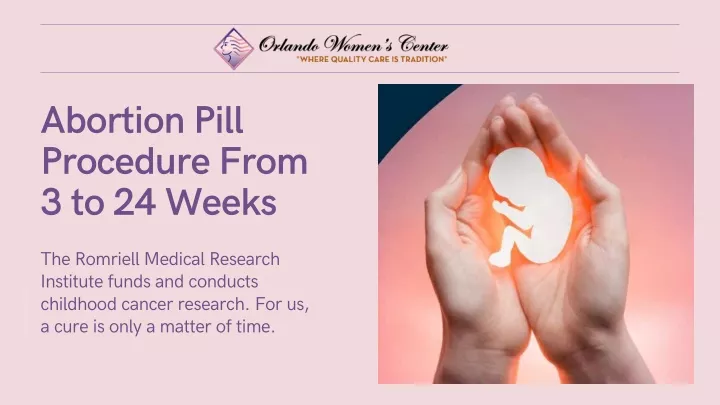 abortion pill procedure from 3 to 24 weeks