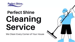 Perfect Shine - Deep Home Cleaning Srvices In Gurgaon