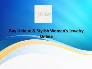 Refresh Your Look With Our Women's Jewelry Online