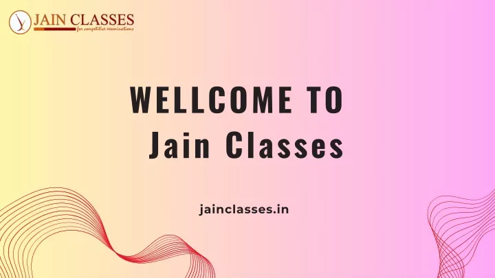 wellcome to jain classes