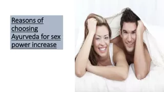 Reasons of choosing Ayurveda for sex power increase