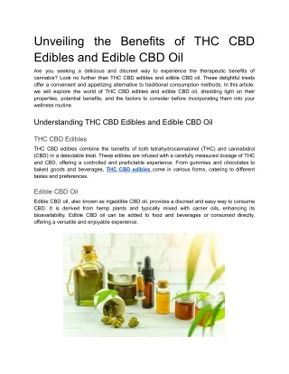 Unveiling the Benefits of THC CBD Edibles and Edible CBD Oil