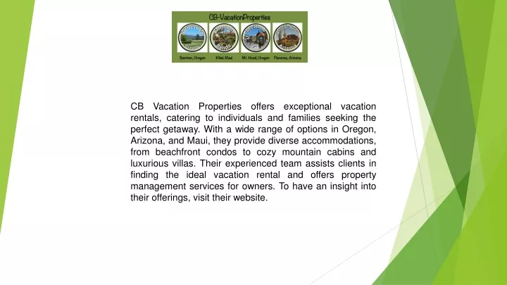 cb vacation properties offers exceptional