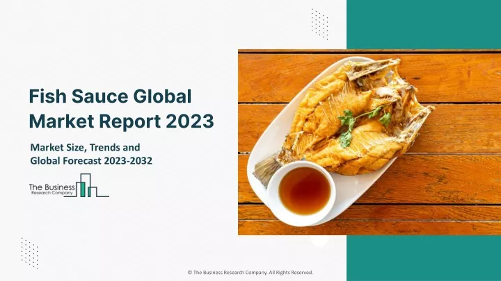 fish sauce global market report 2023