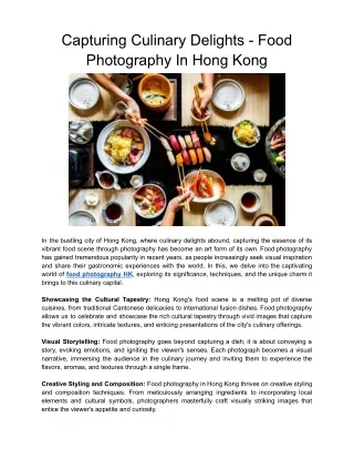 Capturing Culinary Delights - Food Photography In Hong Kong