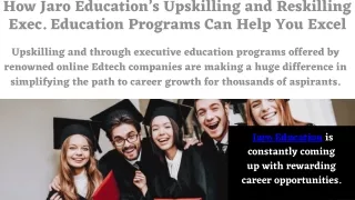 how jaro education s upskilling and reskilling