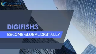 Digifish3|| Digital Marketing|| Become Global Degitally
