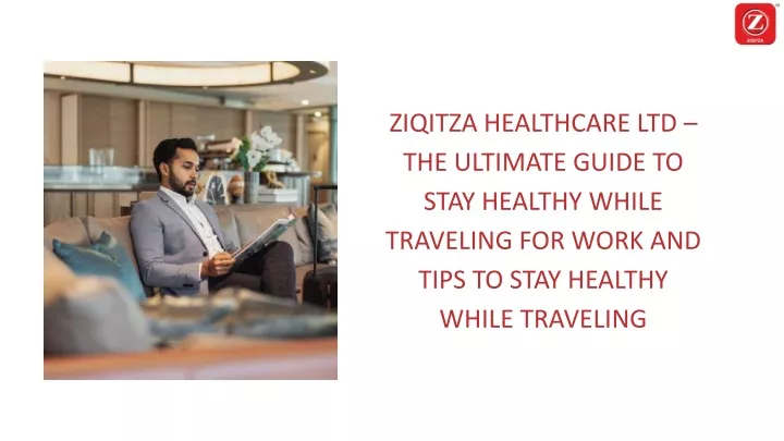 ziqitza healthcare ltd the ultimate guide to stay