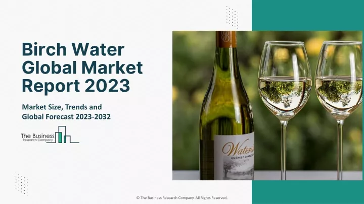 birch water global market report 2023