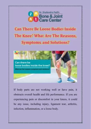 if body parts are not working well or have pain it