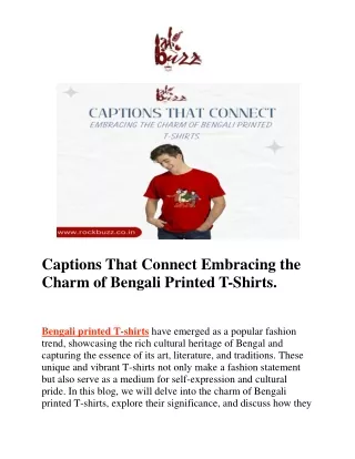 Captions That Connect: Embracing the Charm of Bengali Printed T-Shirts.