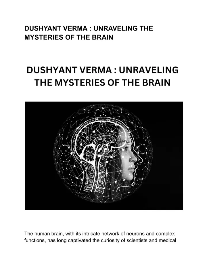 dushyant verma unraveling the mysteries