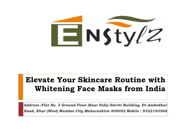 elevate your skincare routine with whitening face masks from india