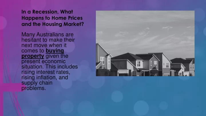 in a recession what happens to home prices and the housing market