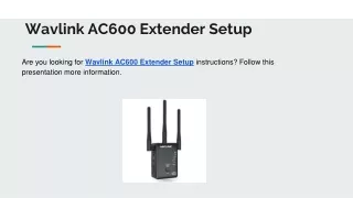 Wavlink AC600 Extender Setup