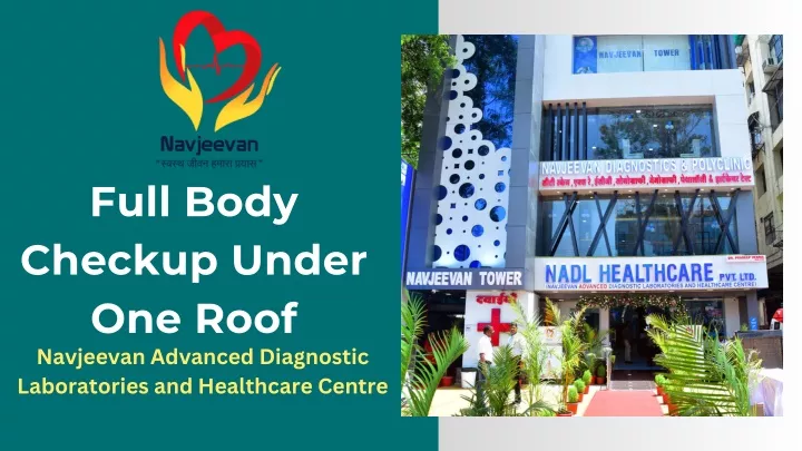 full body checkup under one roof navjeevan