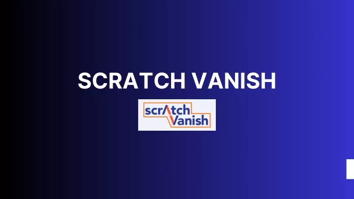 scratch vanish