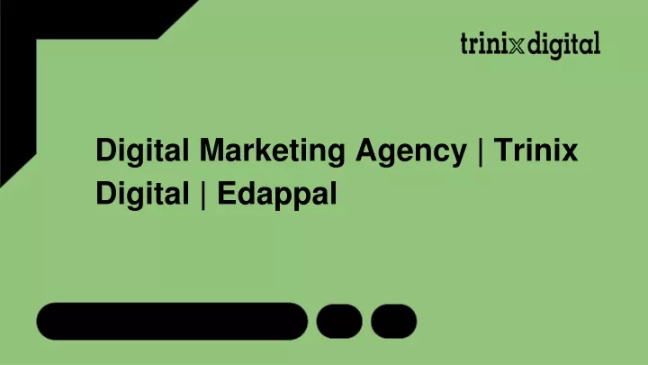 digital marketing agency trinix digital edappal