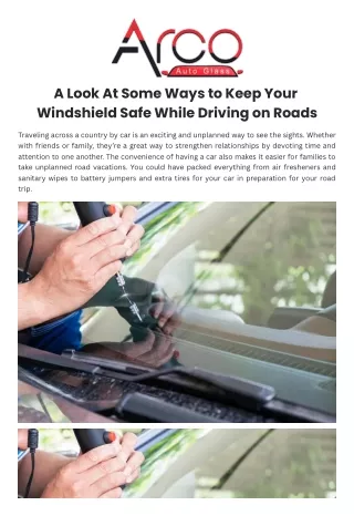 a look at some ways to keep your windshield safe