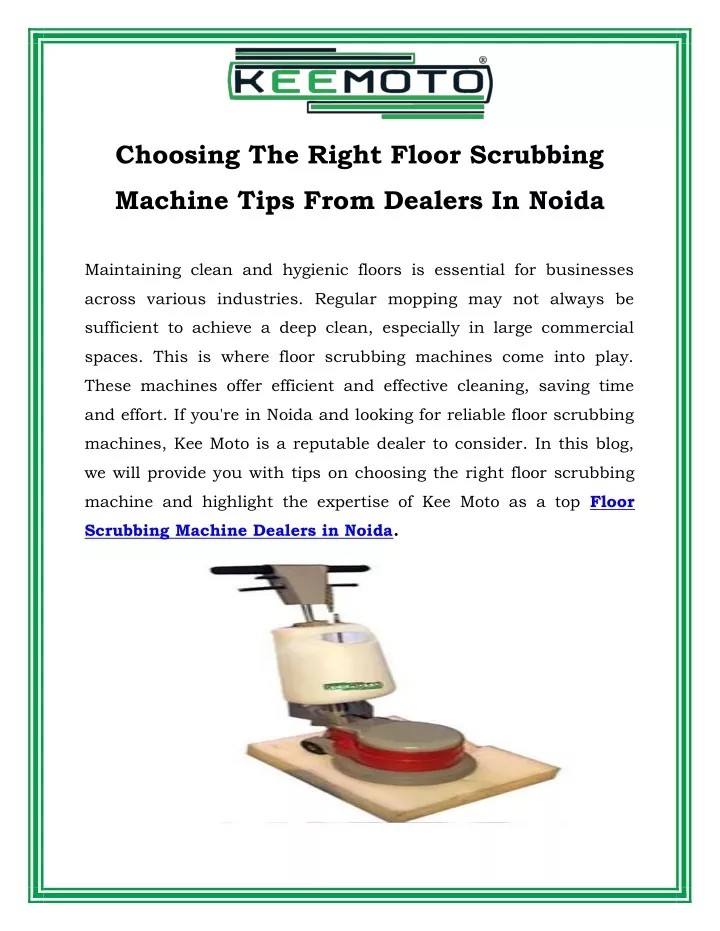 choosing the right floor scrubbing