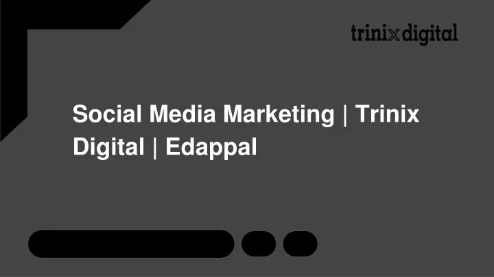 social media marketing trinix digital edappal