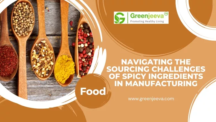 navigating the sourcing challenges of spicy