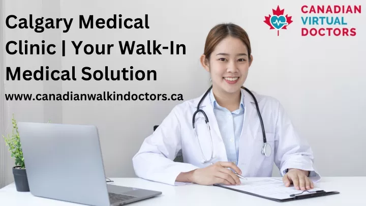 calgary medical clinic your walk in medical