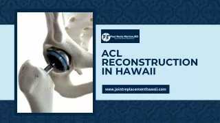 ACL Reconstruction in Hawaii | Dr. Paul Norio Morton