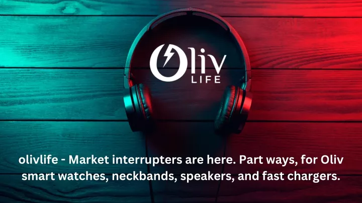 olivlife market interrupters are here part ways