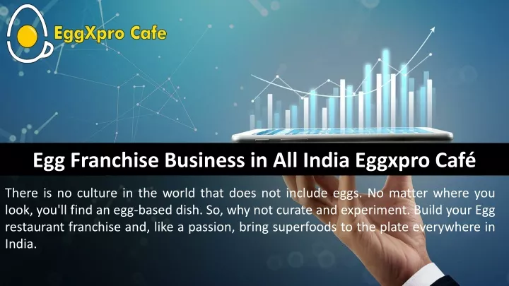 egg franchise business in all india eggxpro caf