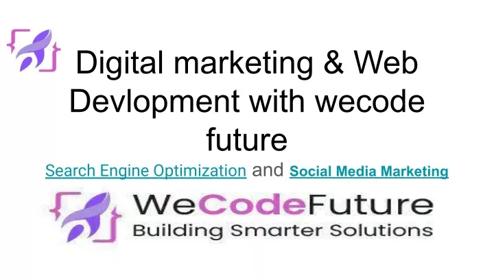 digital marketing web devlopment with wecode