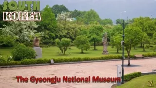 Korea Gyeongju National Museum1