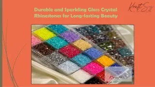 Durable and Sparkling Glass Crystal Rhinestones for Long-lasting Beauty