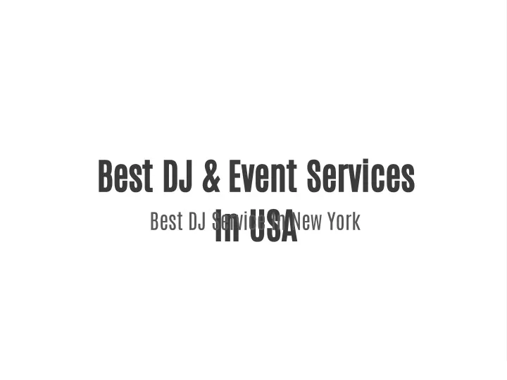 best dj event services in usa