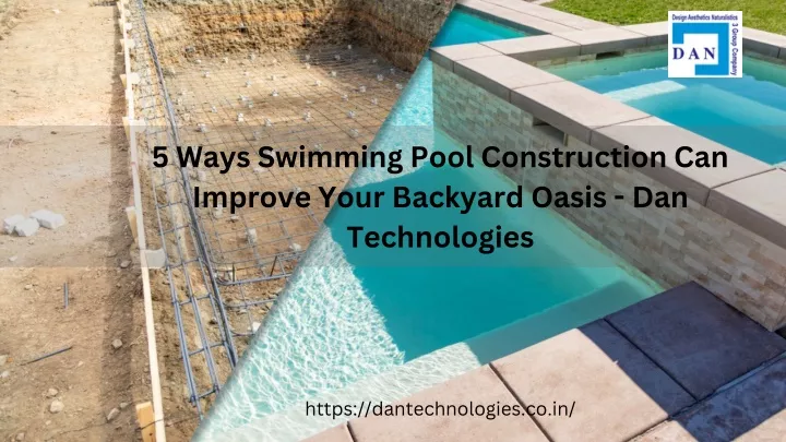 5 ways swimming pool construction can improve