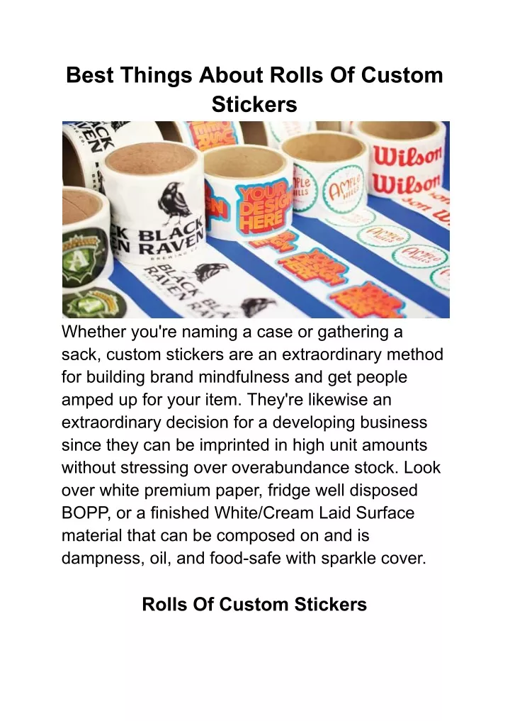 best things about rolls of custom stickers