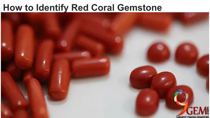 how to identify red coral gemstone
