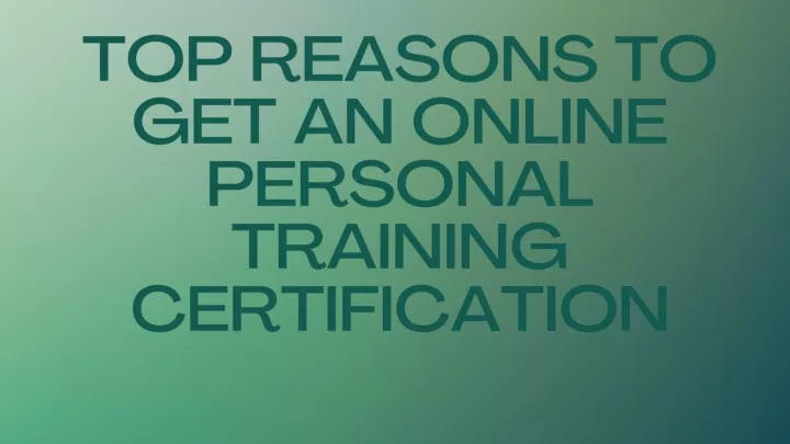 top reasons to get an online personal training