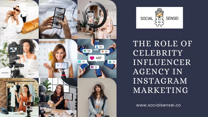 the role of celebrity influencer agency
