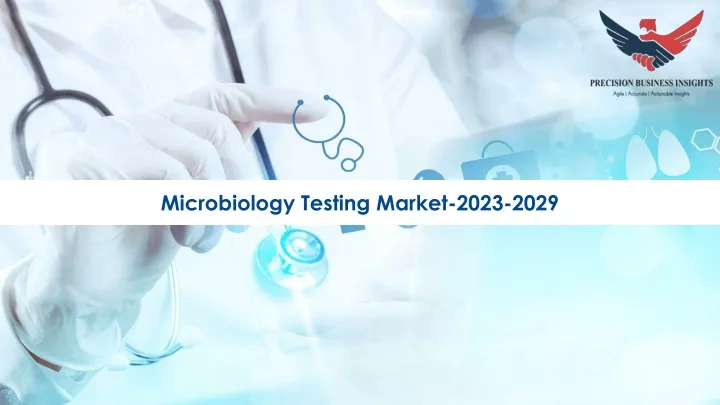 microbiology testing market 2023 2029