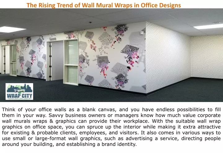 the rising trend of wall mural wraps in office
