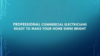 Top and More Efficient Commercial Electricians Service | Total Comfort