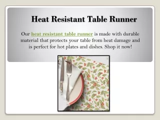 Heat Resistant Table Runner