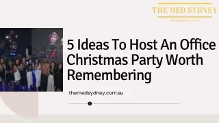 5 Ideas To Host An Office Christmas Party Worth Remembering