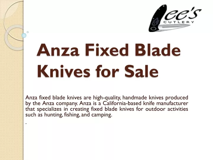 anza fixed blade knives for sale