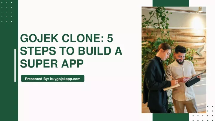 gojek clone 5 steps to build a super app