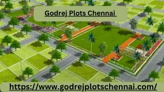 Godrej Plots Chennai: The Perfect Place To Build Your Dream Home