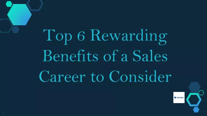 top 6 rewarding benefits of a sales career to consider