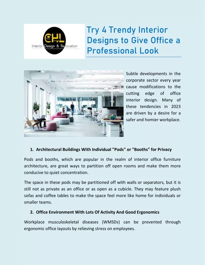 try 4 trendy interior designs to give office