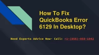 How To Fix QuickBooks Error 6129 In Desktop